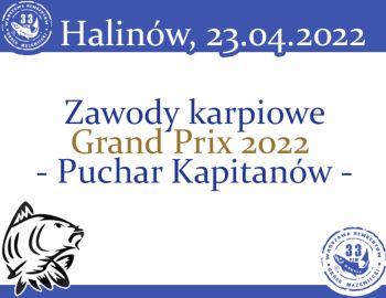 Komunikat nr 5 - Grand Prix karpiowe z Kołem nr 43 - Puchar Kapitanów
