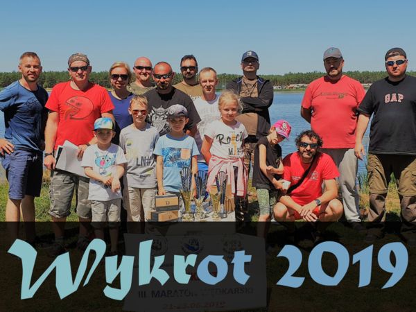 2019.06.21  III Maraton Wędkarski - Wykrot